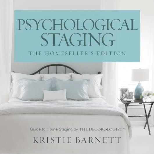 Psychological Staging - Homesellers Edition