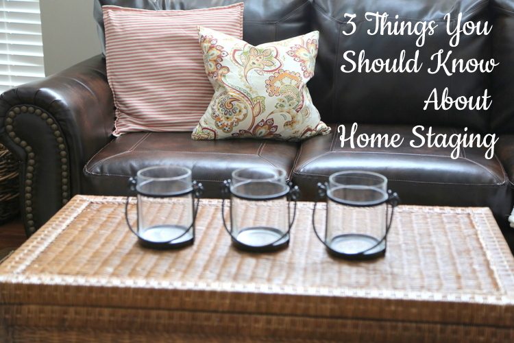 things you should know about home staging