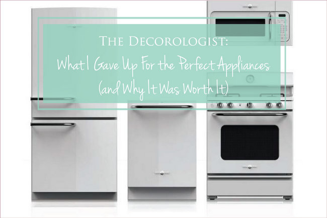 What I Gave Up for the Perfect Appliances (and Why It Was Worth It)