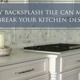 Kitchen Tile Backsplash - Why You Should Take it All the Way Up to the ...
