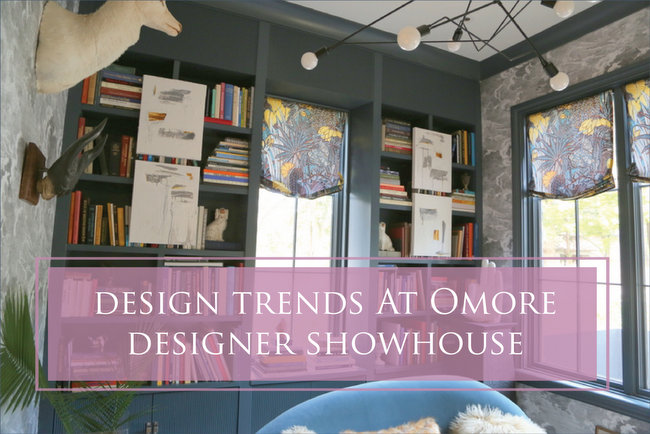 design trends from omore designer showhouse