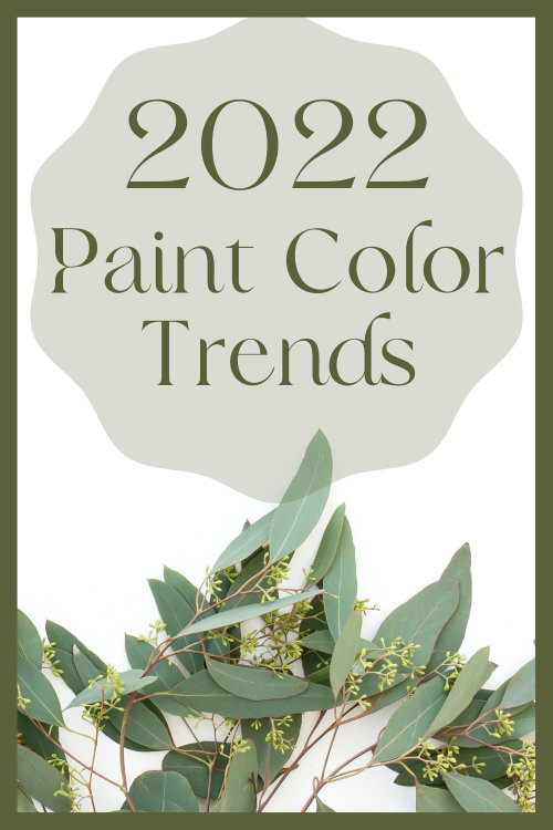 2022 Paint Color Trends