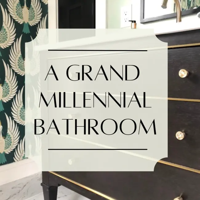 A Grand Millennial Bathroom